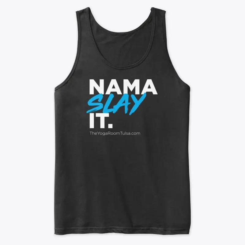 Nama-Slay It.